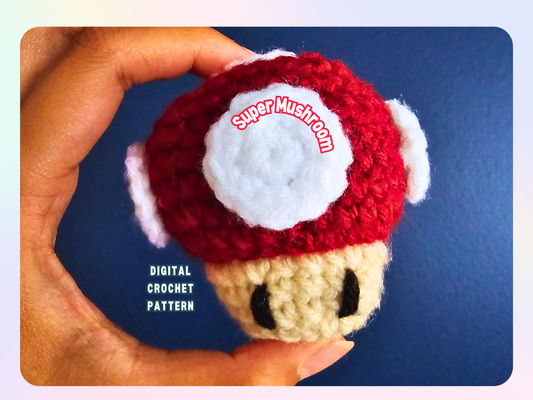 Super Mushroom - Crochet Pattern