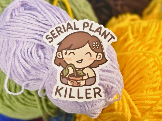 Plant Killer - Vinyl Sticker